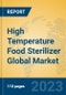 High Temperature Food Sterilizer Global Market Insights 2023, Analysis and Forecast to 2028, by Manufacturers, Regions, Technology, Application, Product Type - Product Image