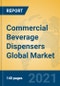 Commercial Beverage Dispensers Global Market Insights 2021, Analysis and Forecast to 2026, by Manufacturers, Regions, Technology, Application, Product Type - Product Image