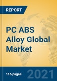 PC ABS Alloy Global Market Insights 2021, Analysis and Forecast to 2026, by Manufacturers, Regions, Technology, Application, Product Type- Product Image