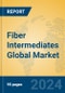 Fiber Intermediates Global Market Insights 2021, Analysis and Forecast to 2026, by Manufacturers, Regions, Technology, Application - Product Thumbnail Image