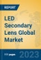LED Secondary Lens Global Market Insights 2023, Analysis and Forecast to 2028, by Manufacturers, Regions, Technology, Product Type - Product Image