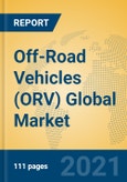 Off-Road Vehicles (ORV) Global Market Insights 2021, Analysis and Forecast to 2026, by Manufacturers, Regions, Technology, Application- Product Image