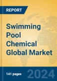 Swimming Pool Chemical Global Market Insights 2024, Analysis and Forecast to 2029, by Manufacturers, Regions, Technology, Application- Product Image