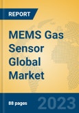 MEMS Gas Sensor Global Market Insights 2023, Analysis and Forecast to 2028, by Manufacturers, Regions, Technology, Application, Product Type- Product Image