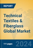 Technical Textiles & Fiberglass Global Market Insights 2024, Analysis and Forecast to 2029, by Manufacturers, Regions, Technology, Application, Product Type- Product Image