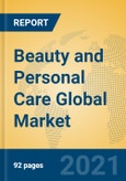 Beauty and Personal Care Global Market Insights 2021, Analysis and Forecast to 2026, by Manufacturers, Regions, Technology, Application- Product Image
