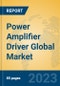 Power Amplifier Driver Global Market Insights 2023, Analysis and Forecast to 2028, by Manufacturers, Regions, Technology, Application, Product Type - Product Thumbnail Image