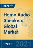 Home Audio Speakers Global Market Insights 2021, Analysis and Forecast to 2026, by Manufacturers, Regions, Technology, Application, Product Type- Product Image