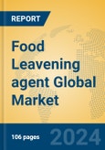 Food Leavening agent Global Market Insights 2024, Analysis and Forecast to 2029, by Manufacturers, Regions, Technology, Application, Product Type- Product Image