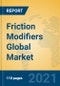 Friction Modifiers Global Market Insights 2021, Analysis and Forecast to 2026, by Manufacturers, Regions, Technology, Application, Product Type - Product Image