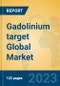 Gadolinium target Global Market Insights 2023, Analysis and Forecast to 2028, by Manufacturers, Regions, Technology, Application, Product Type - Product Thumbnail Image