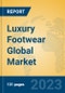 Luxury Footwear Global Market Insights 2023, Analysis and Forecast to 2028, by Manufacturers, Regions, Technology, Application, Product Type - Product Thumbnail Image