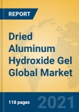 Dried Aluminum Hydroxide Gel Global Market Insights 2021, Analysis and Forecast to 2026, by Manufacturers, Regions, Technology, Application, Product Type- Product Image