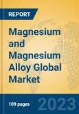 Magnesium and Magnesium Alloy Global Market Insights 2023, Analysis and Forecast to 2028, by Manufacturers, Regions, Technology, Application, Product Type- Product Image