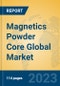Magnetics Powder Core Global Market Insights 2021, Analysis and Forecast to 2026, by Manufacturers, Regions, Technology, Application - Product Thumbnail Image