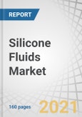 Silicone Fluids Market by Type (Straight, Modified), End-Use Industry (Personal Care & Beauty, Textiles, Automotive & Transportation, Industrial, Building & Construction), & Region (North America, Europe, APAC, MEA, South America) - Global Forecast to 2026- Product Image
