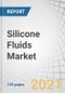Silicone Fluids Market by Type (Straight, Modified), End-Use Industry (Personal Care & Beauty, Textiles, Automotive & Transportation, Industrial, Building & Construction), & Region (North America, Europe, APAC, MEA, South America) - Global Forecast to 2026 - Product Image