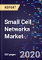 Small Cell Networks Market Size, Growth & Analysis, by Type, by Service, by Operating Environment, by End-User, by Region, Forecast to 2027 - Product Thumbnail Image