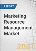 Marketing Resource Management Market with COVID-19 Impact Analysis by Component (Solutions and Services), Deployment Type, Organization Size, Industry Vertical (Consumer Goods and Retail, BFSI, and Manufacturing), Region - Global Forecast to 2026- Product Image