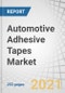 Automotive Adhesive Tapes Market by Adhesive Type (Acrylic, Silicone, Rubber), Backing Material (Polypropylene, Poly-Vinyl Chloride, Paper), Application (Exterior, Interior, Electric Vehicle), and Region - Global Forecast to 2026 - Product Image