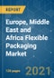 Europe, Middle East and Africa (EMEA) Flexible Packaging Market - Growth, Trends, Covid-19 Impact, Forecasts (2021 - 2026) - Product Thumbnail Image