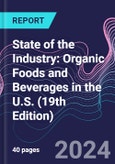 State of the Industry: Organic Foods and Beverages in the U.S. (19th Edition)- Product Image