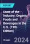 State of the Industry: Organic Foods and Beverages in the U.S. (19th Edition) - Product Thumbnail Image