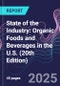State of the Industry: Organic Foods and Beverages in the U.S. (20th Edition) - Product Thumbnail Image