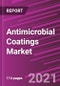 Antimicrobial Coatings Market Size, Share, Trends & Industry Analysis Report By Product; By End-Use; By Region, Segment Forecast, 2021 - 2028 - Product Thumbnail Image