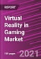 Virtual Reality in Gaming Market Share, Size, Trends, Industry Analysis Report, By Component; By Device; By Regions; Segment Forecast, 2021 - 2028 - Product Image