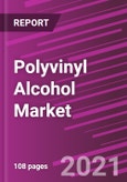 Polyvinyl Alcohol Market Share, Size, Trends, Industry Analysis Report, By Application; By Grade; By Region; Segments & Forecast, 2021 - 2028- Product Image