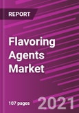 Flavoring Agents Market Share, Size, Trends, Industry Analysis Report, By Type, By Application, By Region; Segment Forecast, 2021 - 2028- Product Image