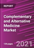 Complementary and Alternative Medicine Market Share, Size, Trends, Industry Analysis Report, By Intervention, By Distribution Method, By Region; Segment Forecast, 2021 - 2028- Product Image