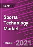 Sports Technology Market Share, Size, Trends, Industry Analysis Report, By Technology; By Sport; By Regions; Segment Forecast, 2021 - 2028- Product Image