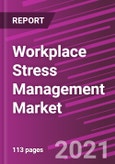 Workplace Stress Management Market Share, Size, Trends, Industry Analysis Report, By Service; By Activity; By Delivery Mode; By End-Use; By Regions; Segment Forecast, 2021 - 2028- Product Image