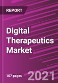 Digital Therapeutics Market Share, Size, Trends, Industry Analysis Report, By Application, By End-Use, By Regions; Segment Forecast, 2021 - 2028- Product Image