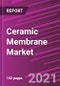 Ceramic Membrane Market Share, Size, Trends, Industry Analysis Report, By Material; By Application; By Technology; By Region; Segment Forecast, 2021 - 2028 - Product Image