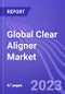 Global Clear Aligner Market (by End Users, Distribution Channels & Region): Insights & Forecast with Potential Impact of COVID-19 (2023-2027) - Product Image