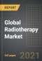 Global Radiotherapy Market - Analysis By Procedure (External Radiation, Internal Radiation), Product, Application, By Region, By Country (2021 Edition): Market Insights and Forecast with Impact of COVID-19 (2021-2026) - Product Image