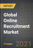 Global Online Recruitment Market (2021 Edition) – Analysis By Type (Permanent, Part Time), Application (Manufacturing, Finance, Services, Others), By region, By Country: Market Insights and Forecast with Impact of COVID-19 (2021-2026)- Product Image
