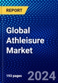 Global Athleisure Market (2021-2026) by Product Type, Distribution Channel, End User, Fabric, Geography, Competitive Analysis and the Impact of Covid-19 with Ansoff Analysis- Product Image