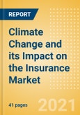 Climate Change and its Impact on the Insurance Market - Thematic Research- Product Image