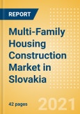 Multi-Family Housing Construction Market in Slovakia - Market Size and Forecasts to 2025 (including New Construction, Repair and Maintenance, Refurbishment and Demolition and Materials, Equipment and Services costs)- Product Image
