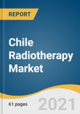 Chile Radiotherapy Market Size, Share & Trends Analysis Report by Type (External Beam, Internal Beam, Systemic Radiotherapy), by Application (Breast, Prostate, Lung, Colorectal, Head & Neck Cancer), and Segment Forecasts, 2021-2028- Product Image