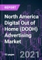 North America Digital Out of Home (DOOH) Advertising Market 2020-2030 - Product Image