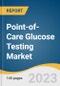 Point-of-Care Glucose Testing Market Size, Share & Trends Analysis Report by Product (Accu-Chek Inform II, Freestyle Lite), by Region (North America, Europe, APAC, LATAM, MEA), and Segment Forecasts, 2021-2028 - Product Image