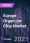 Europe Organ-on-Chip Market 2020-2030 - Product Thumbnail Image