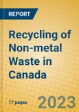 Recycling of Non-metal Waste in Canada- Product Image