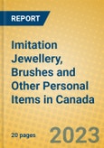 Imitation Jewellery, Brushes and Other Personal Items in Canada- Product Image