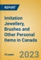 Imitation Jewellery, Brushes and Other Personal Items in Canada - Product Thumbnail Image